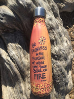 
              Soul On Fire Stainless Steel Bottle
            