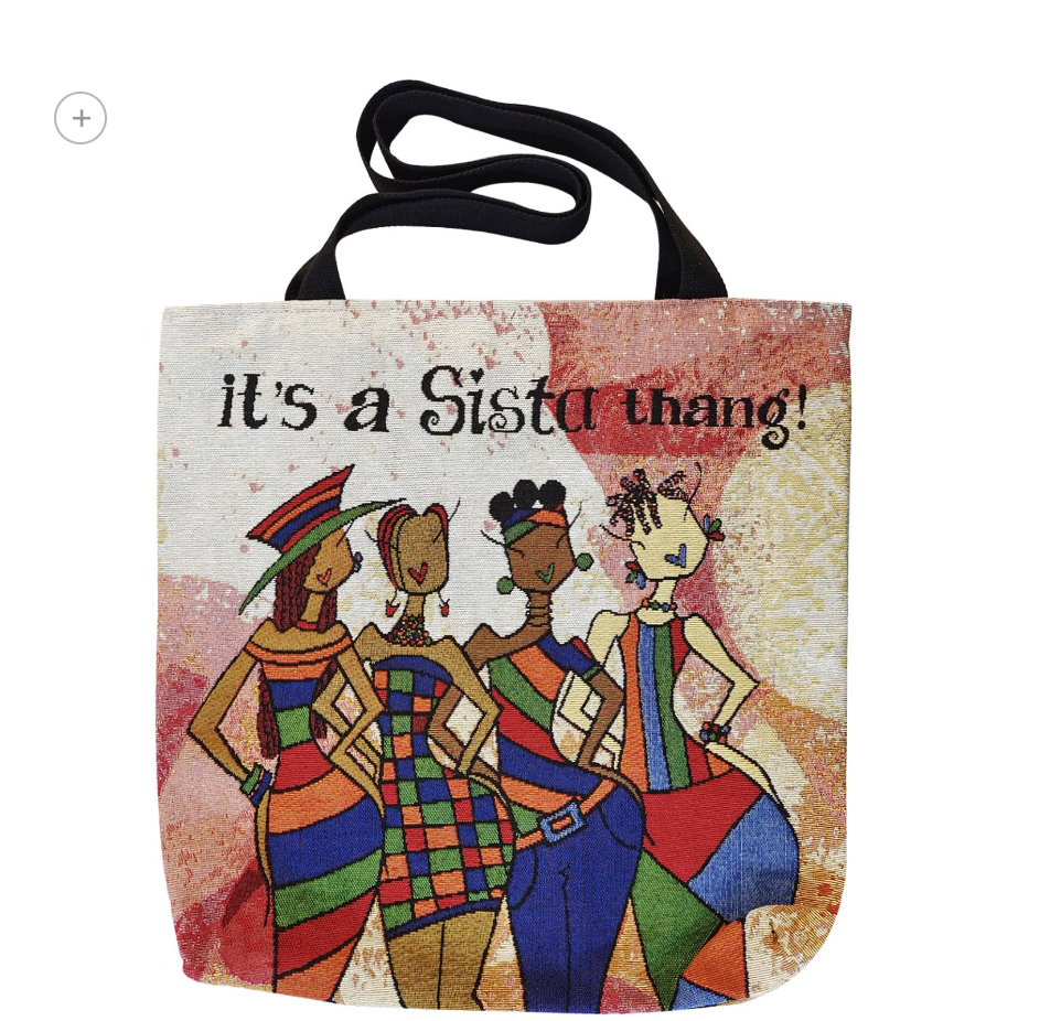 It's A Sista's Thang Woven Tote Bag