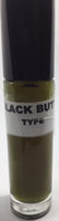 Black Butter Type: Fragrance(Perfume)Body Oil Unisex